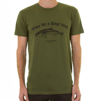 Just Another Fisherman - Time for a Kingi Hunt Tee – Olive